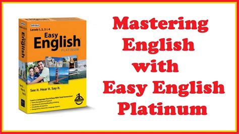 Mastering English With Easy English Platinum Youtube