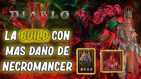 La Build Mas Fuerte De Diablo Iv Necromancer Esta Fuerte Y Es