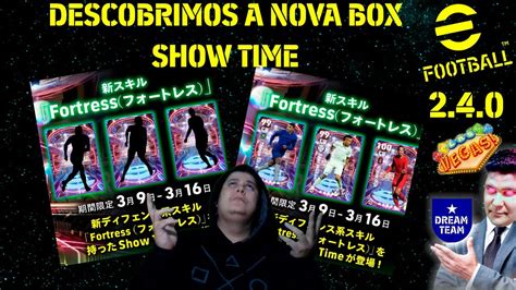 EFOOTBALL 2023 L DESCOBRIMOS A NOVA BOX SHOW TIME L FORTRESS L