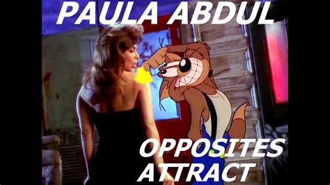 Opposites Attract Paula Abdul Youtube