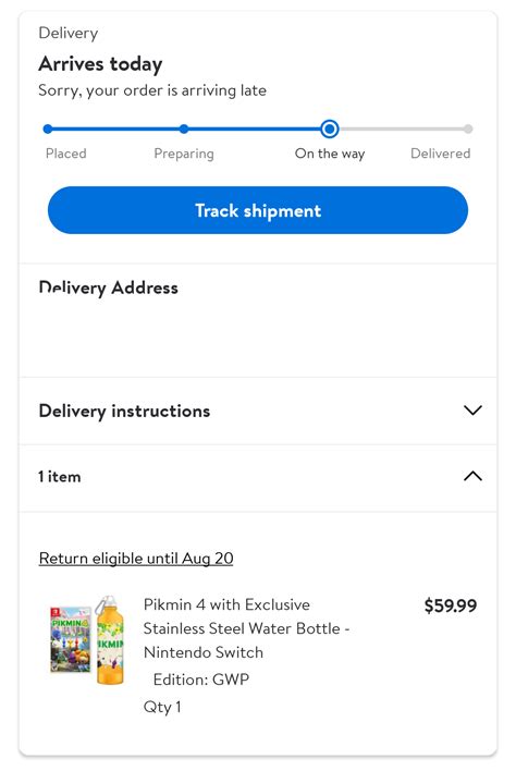 Is It Arriving Today Or Is It Arriving Late It Cant Be Both Walmart