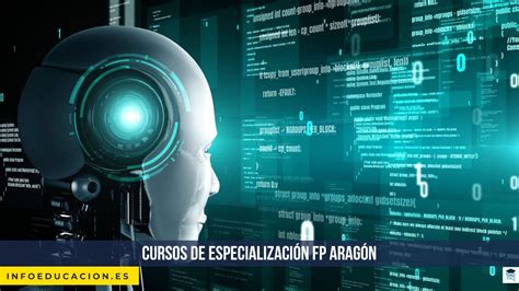 Cursos de especialización FP Aragón Zaragoza Huesca y Teruel