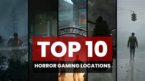 Rely On Horrors Top 10 Horror Locations In Gaming Rely On Horror