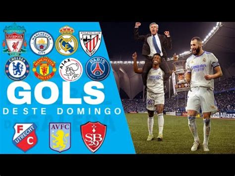 Gols Deste Domingo Gols De Hoje Futebol Eur Peu Jogos De