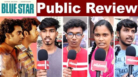 Blue Star Public Review Ashok Selvan Shanthanu Govind Vasantha