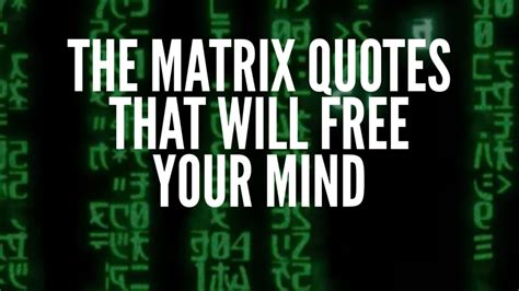 The Matrix Quotes That Will Free Your Mind