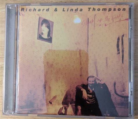 Shoot Out The Lights By Richard And Linda Thompsonrichard Thompson Cd