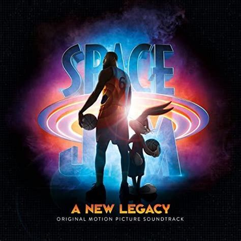 Space Jam A New Legacy Soundtrack | Soundtrack Tracklist