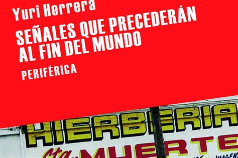 Señales Que Precederán Al Fin Del Mundo Revista Desconocida