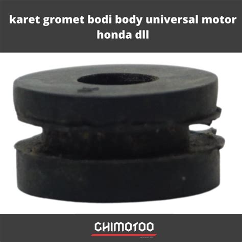 Jual Karet Gromet Bodi Body Universal Motor Honda Dll Di Lapak Berkah