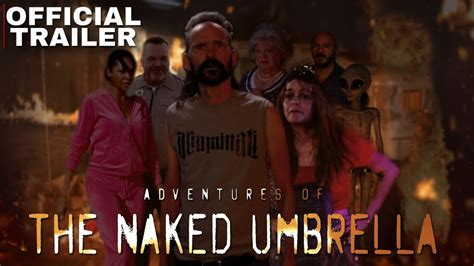 ADVENTURES OF THE NAKED UMBRELLA Jeremy Davies Official Trailer Action Comedy YouTube