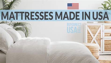 Best Mattresses Made In Usa 2022 Buying Guide Buydirectusa