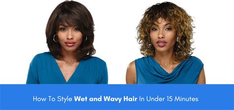 How To Style Wet and Wavy Hair In Under 15 Minutes | Wig.com