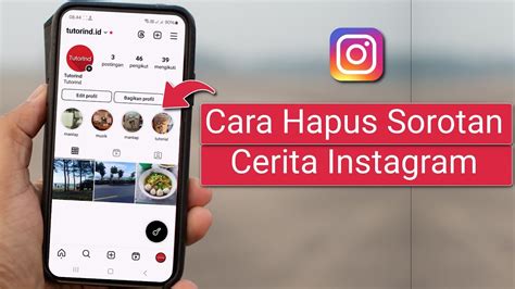 Cara Menghapus Sorotan Cerita Di Instagram Yang Tersimpan YouTube