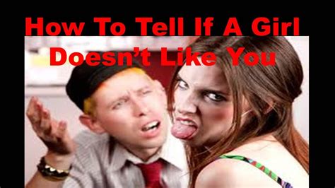 How To Tell If A Girl Doesnt Like You 13 Signs A Girl Is Not