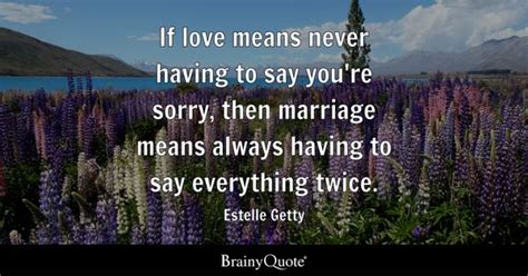 Estelle Getty If Love Means Never Having To Say You Re