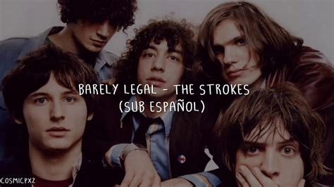 The Strokes Barely Legal Sub Español Youtube