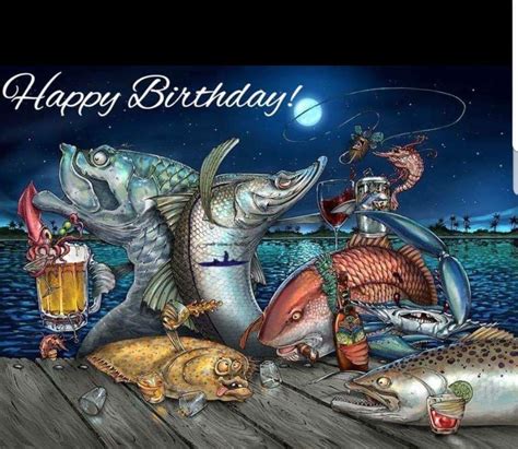 Pin By Mary Norris On Birthday Happy Birthday Fishing Happy Birthday