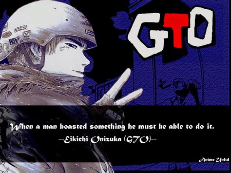 My Anime Review: Great Teacher Onizuka Quotes