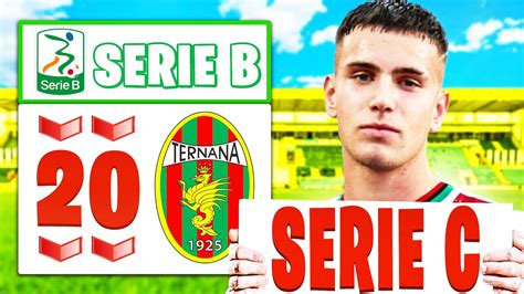 RICOSTRUISCO LA TERNANA Dopo La RETROCESSIONE In SERIE C YouTube