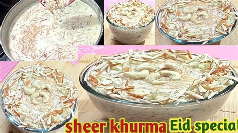 Creamy Sheer Khurma।eid Special Sheer Khurma Recipe।shahi Sheer Khurma