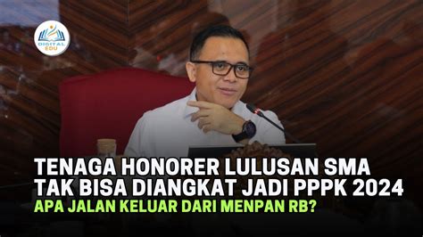 Tenaga Honorer Lulusan SMA Tak Bisa Diangkat Jadi PPPK 2024 Apa Jalan