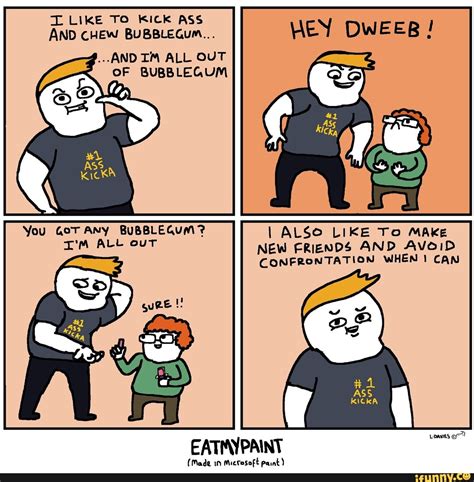 Kicking Ass And Chewing Bubble Gum Diamondbilla