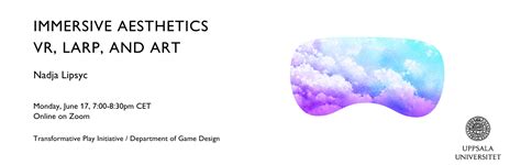 Immersive Aesthetics: VR, Larp, and Art – GAME