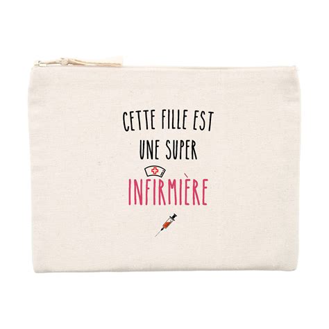 Pochette Cette Fille Est Une Super Infirmière Infirmière Shop