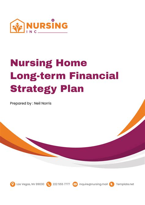 Free Nursing Home Long-term Financial Strategy Plan Template to Edit Online