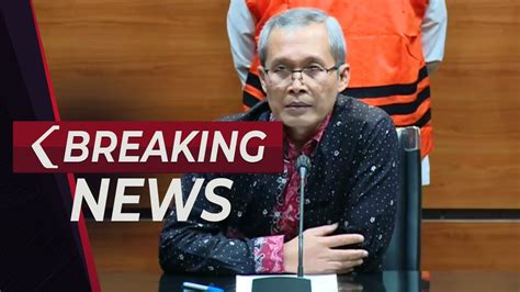 Breaking News Kpk Tahan Tersangka Dugaan Korupsi Penerima Gratifikasi