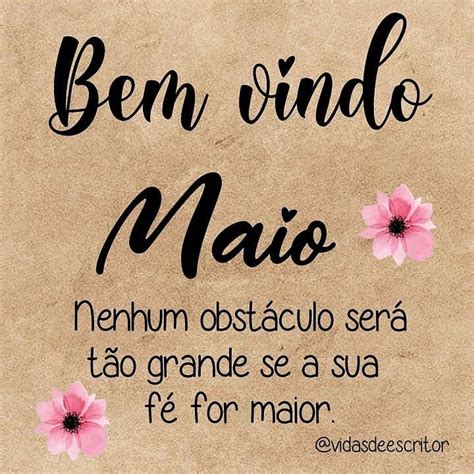 Mensagens Para Mes De Maio - 35 ideias de Mês de Maio | bem-vindo maio, mensagens, feliz maio
