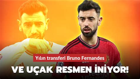 Ve uçak resmen iniyor Yılın transferi Bruno Fernandes 4 yıllık