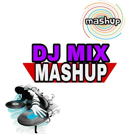 Dj Mix Mashup Youtube