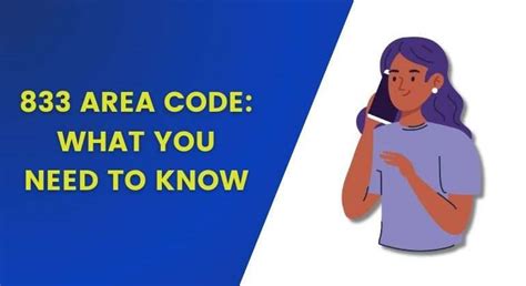 833 Area Code Everything You Need To Know About It