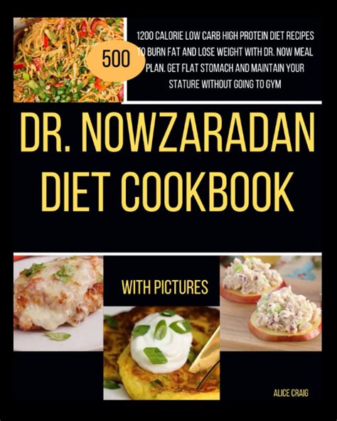 Buy Dr Nowzaradan Diet Cookbook 1200 Calorie Low Carb High Protein