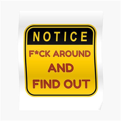 Fuck Around And Find Out Crocodile Saying Fafo Meme Premium Matte Vertical Poster Sold By