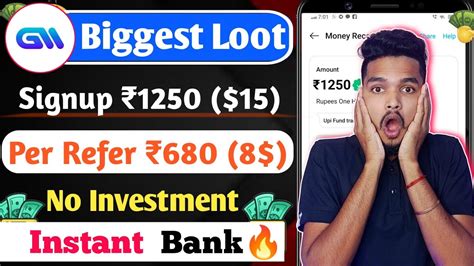 Biggest Loot 2023 Signup 15 1250 Refer 8 680 Instant