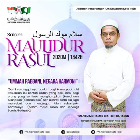 selamat menyambut maulidur rasul  khabar pas kawasan  negeri