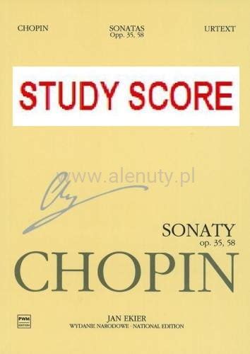 Fryderyk Chopin Wydanie Narodowe Tom A Sonaty Na Fortepian