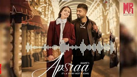 Apsraa Jaani Ve Jaani Song Official Video Manjeet Rattu Youtube