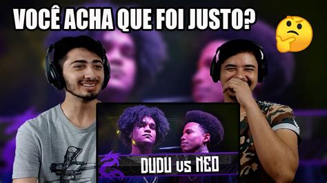 React Melhor Batalha Da Noite Dudu X Neo Rj Semifinal Duelo