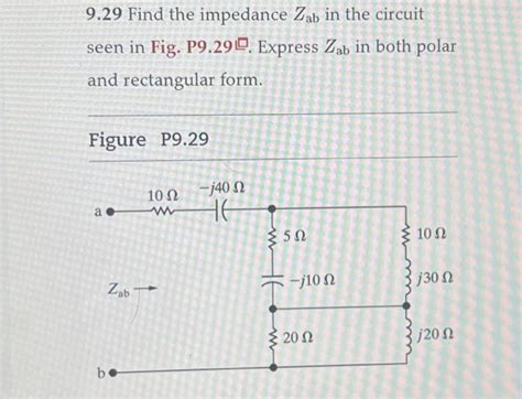 Solved Find The Impedance Zab In The Circuit Seen In Chegg