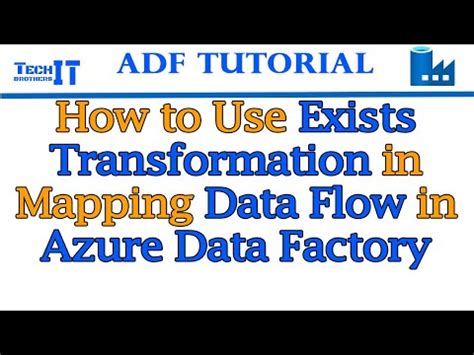 How To Use Exists Transformation In Mapping Data Flow In Azure Data