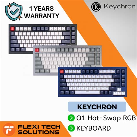 Flexi Tech KEYCHRON Q Hot Swap RGB Fully Assembled Black Blue Grey Layout Mechanical