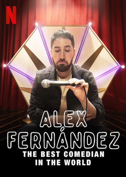 Alex Fern Ndez The Best Comedian In The World