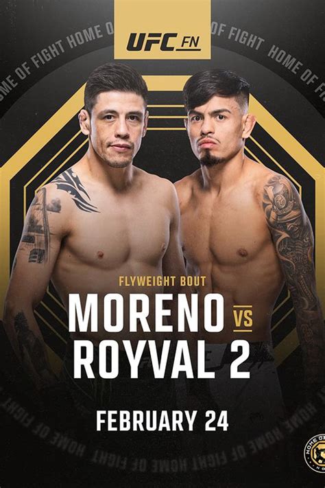 Ufc Fight Night 237 Moreno Vs Royval 2 2024 Posters — The Movie