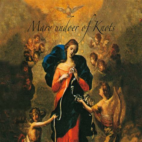 Mary Untier Of Knots Alchetron The Free Social Encyclopedia