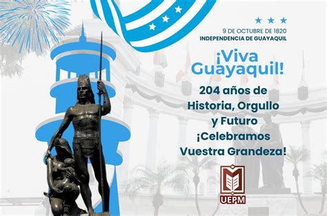 Guayaquil El Origen De Su Nombre Y La Gesta Del 9 De Octubre U E P