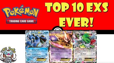 Top 10 Pokémon Ex Cards Ever Youtube